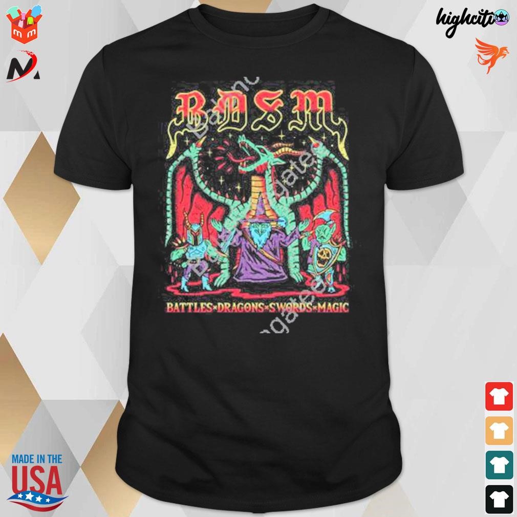 Bdsm battles dragons swords magic t-shirt