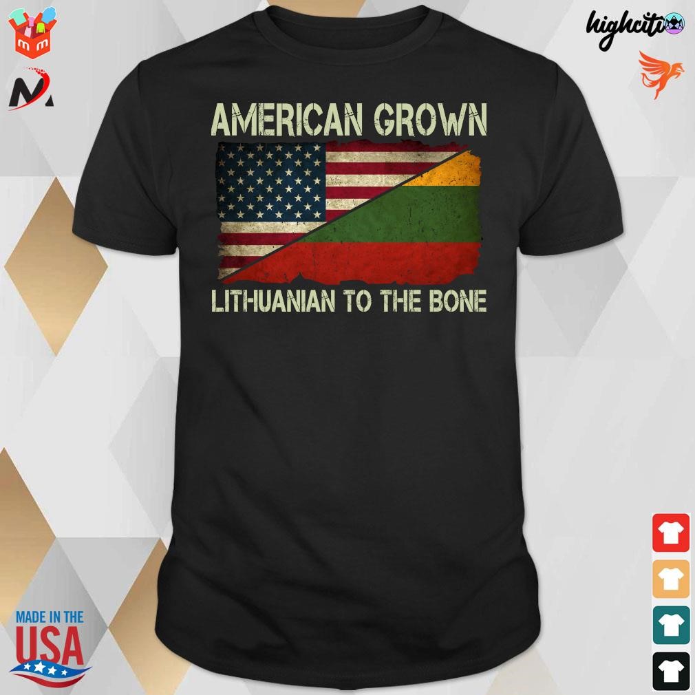 Official American Grown Lithuanian To The Bone US Lithuania Flag T-shirt