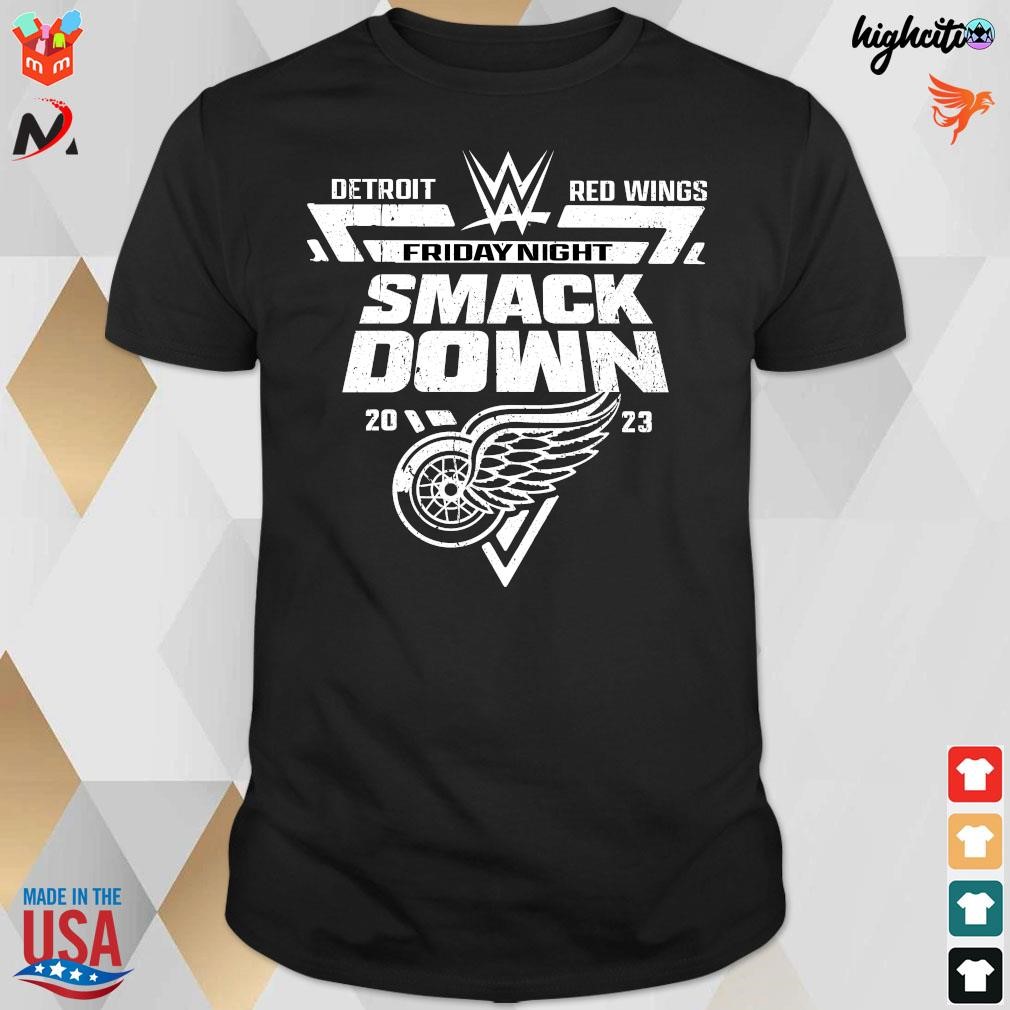 Official Wwe detroit red wings friday night smackdown 2023 t-shirt