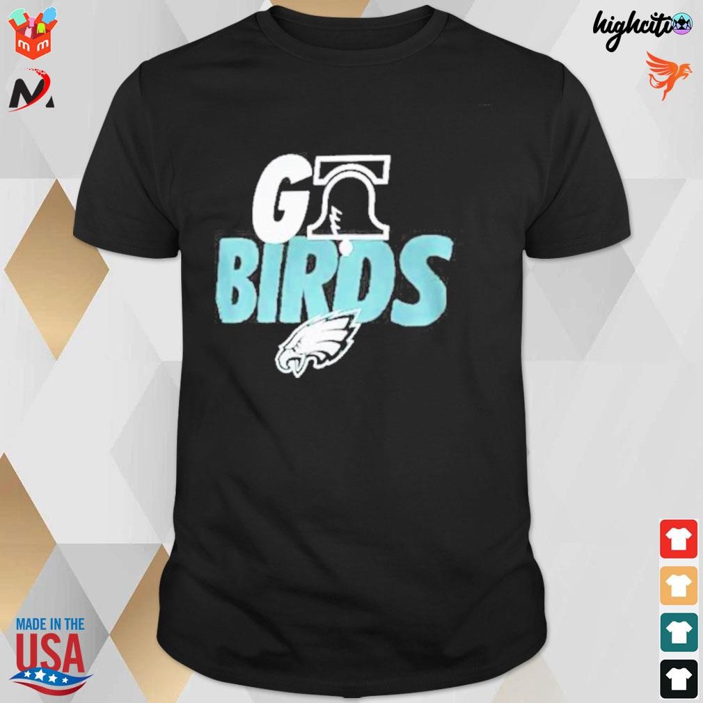 Philadelphia eagles Philly go birds t-shirt