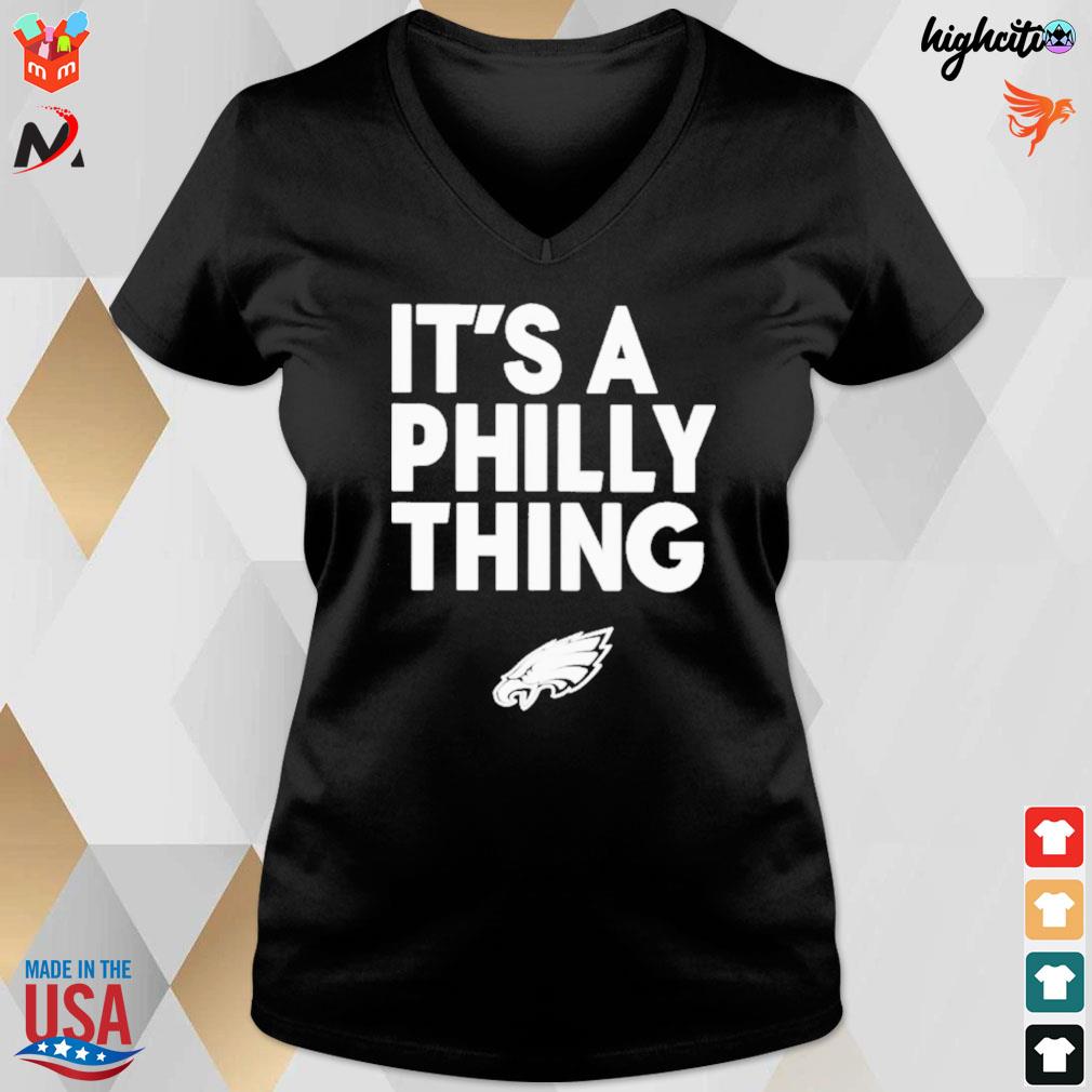 Original It’s a Philly thing Philadelphia Eagles Black t-s ladies tee