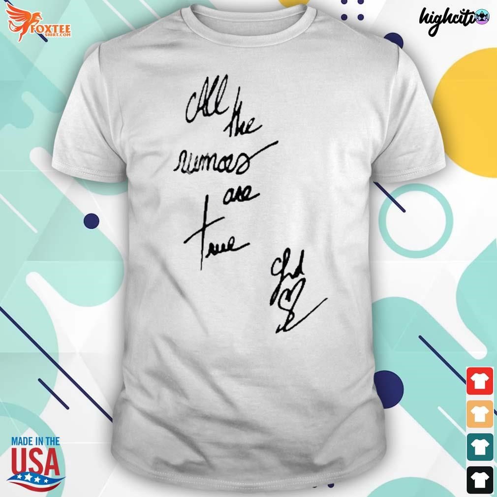 Best ludovic de saint sernin all the rumors are true t-shirt