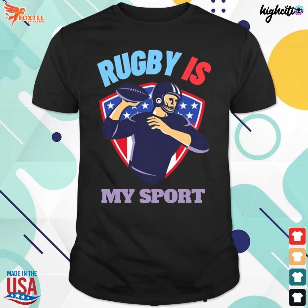 Funny if rugby was easy rugby is my sport t-shirt