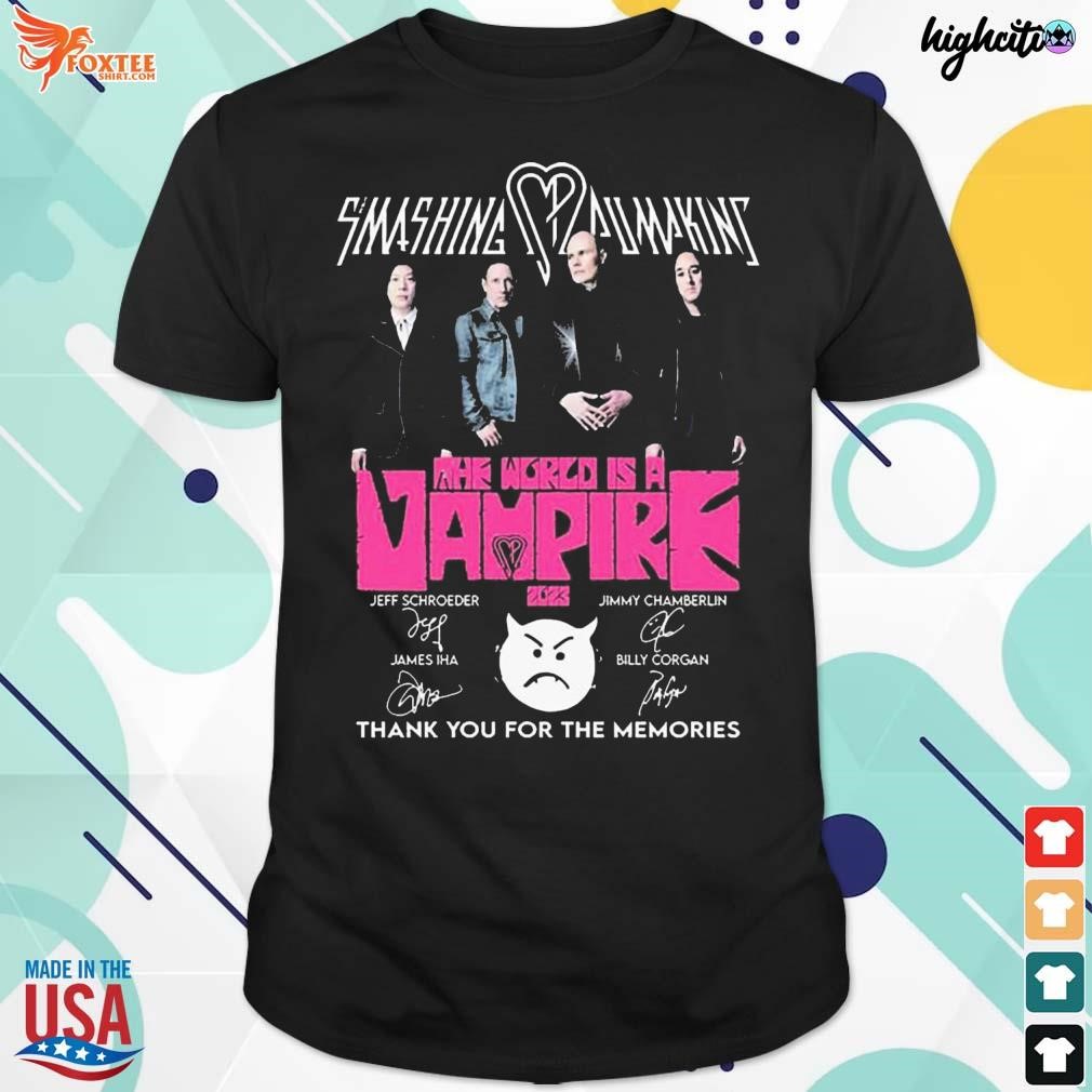 Funny the smashing pumpkins the world is a vampire 2023 thank you for the memories Jeff Schroeder James Iha Jimmy Chamberlin Billy Corgan signatures t-shirt