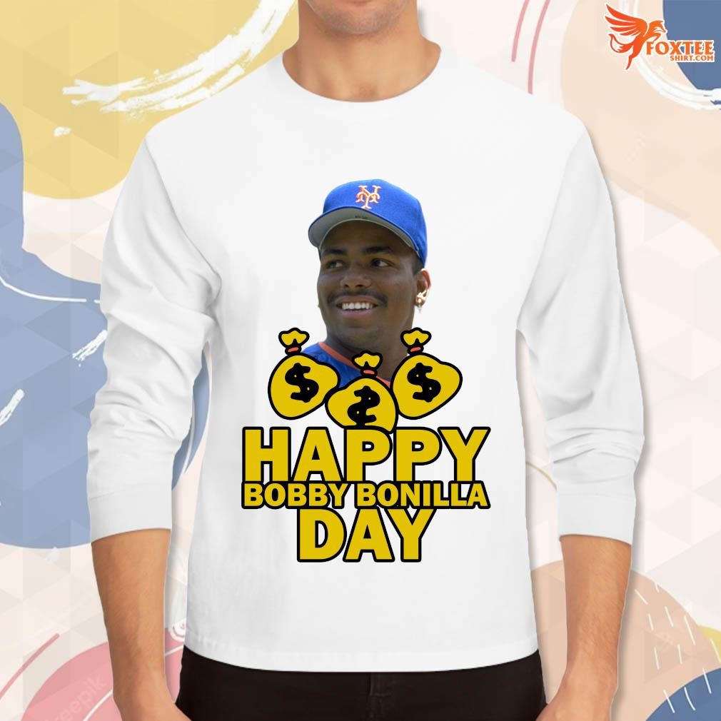 Happy Bobby Bonilla Day T-shirt, hoodie, sweater and long sleeve