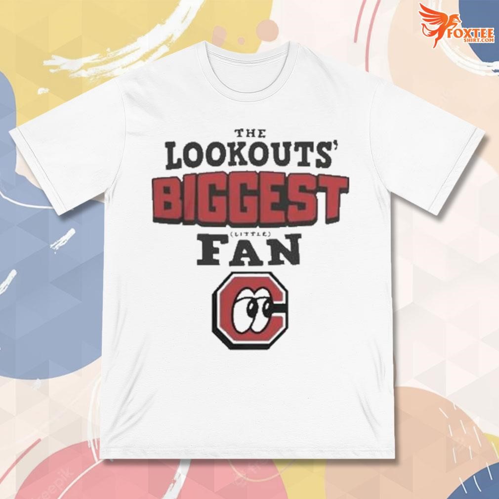 Official chattanooga Lookouts Cheddar Biggest Little Fan Shirt