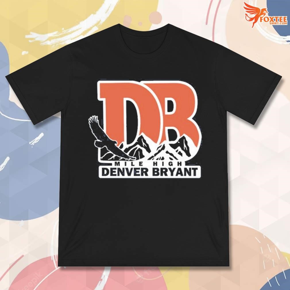 Best Dever Bryant mile high art design t-shirt