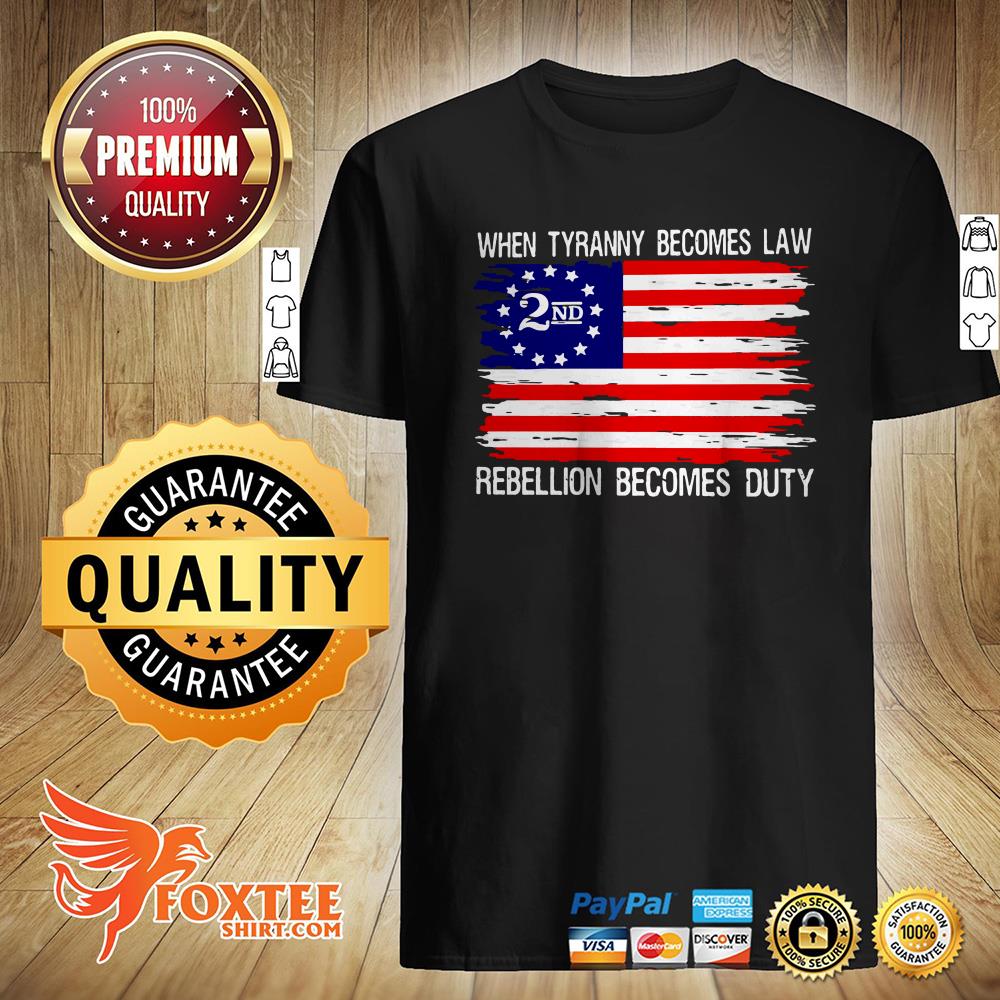 rebellion becomes duty shirt